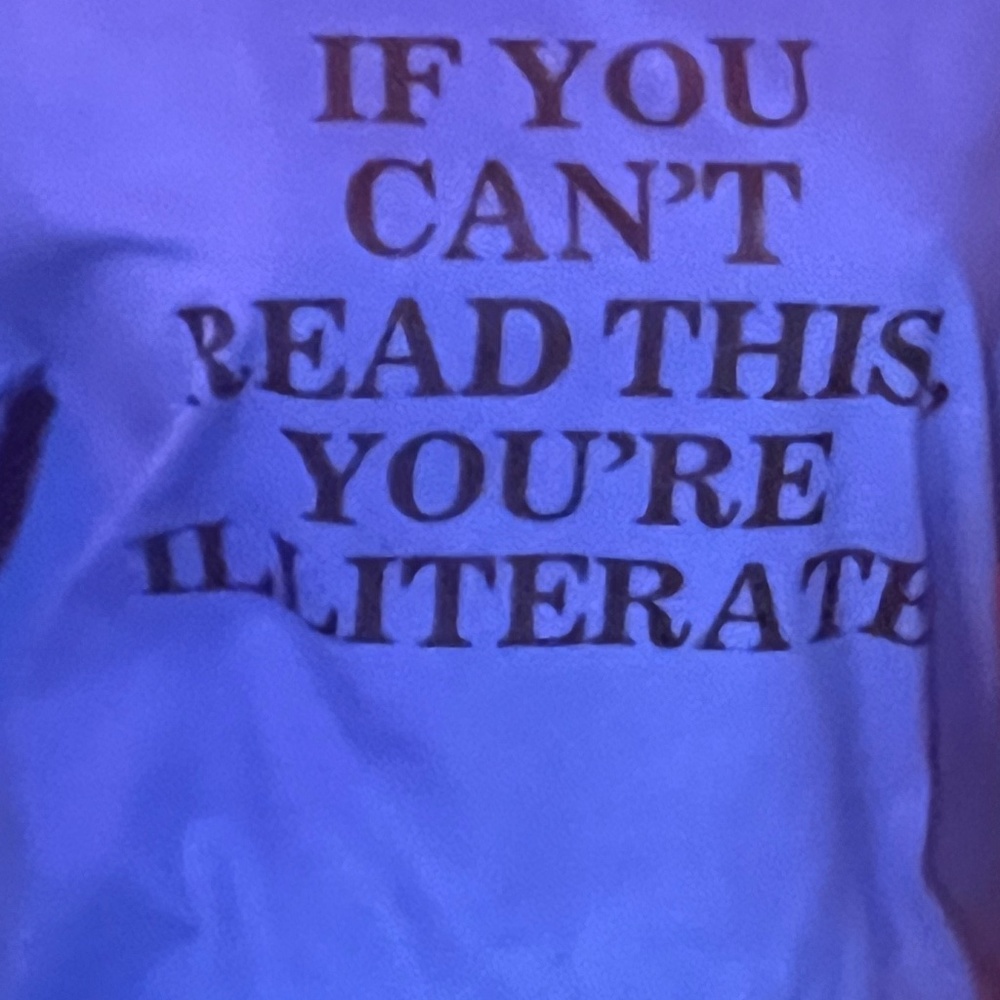 If you Can’t Read this tshirt